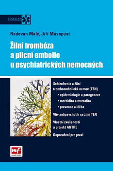 Žilní trombóza a plicní embolie u psychiatrických nemocných