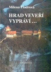 Hrad Veveří vypráví