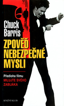 Zpověď nebezpečné mysli