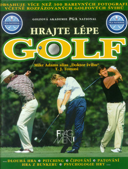 Hrajte lépe golf