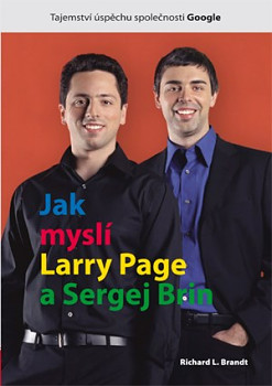 Jak myslí Larry Page a Sergej Brin