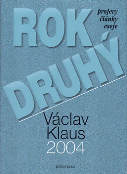 Rok druhý 2004