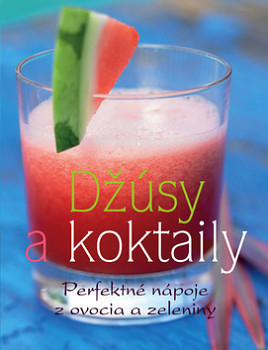 Džúsy a koktaily