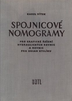 Spojnicové nomogramy - Pro grafické řešení hydraulických rovnic pro obsah kyslíku