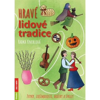 Hravé lidové tradice