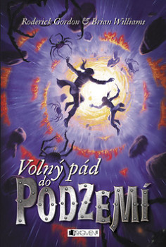 Volný pád do podzemí