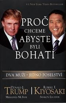 Proč chceme, abyste byli bohatí - Dva muži, jedno poselství