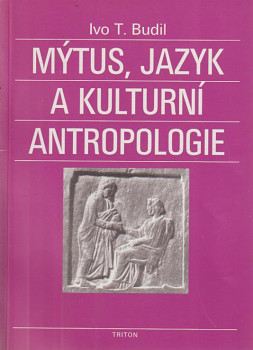 Mýtus, jazyk a kulturní antropologie