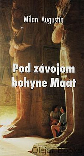 Pod závojom bohyne Maat