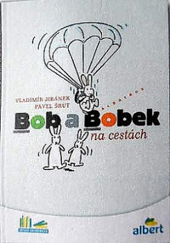 Bob a Bobek na cestách