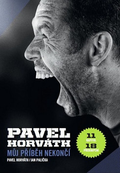 Pavel Horváth Můj příběh nekončí