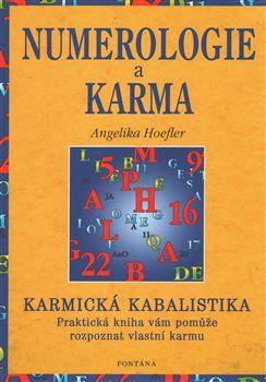 Numerologie a karma - Karmická kabalistika