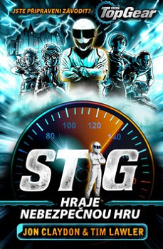 Top Gear Stig hraje nebezpečnou hru