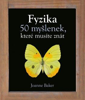 Fyzika 50 myšlenek, které musíte znát