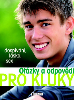 Otázky a odpovědi Pro kluky