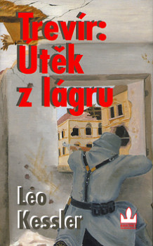 Trevír: Útěk z lágru