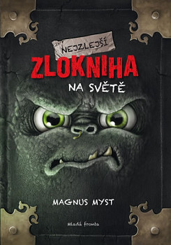 Nejzlejší zlokniha na světě