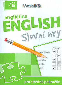 Angličtina - Slovní hry pro středně pokročilé (úroveň B1)