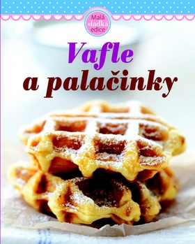 Vafle a palačinky