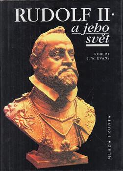 Rudolf II.a jeho svět