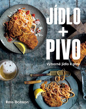 Jídlo + pivo - Výborné jídlo k pivu