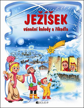 Ježíšek – Vánoční koledy a říkadla