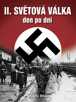 Druhá světová válka den po dni