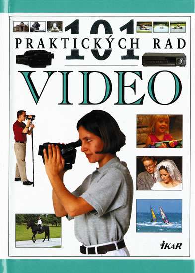 Video - 101 praktických rad