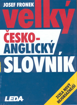 Velký česko-anglický slovník – zcela nový a nejobsažnější