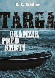 Targa Okamžik před smrtí