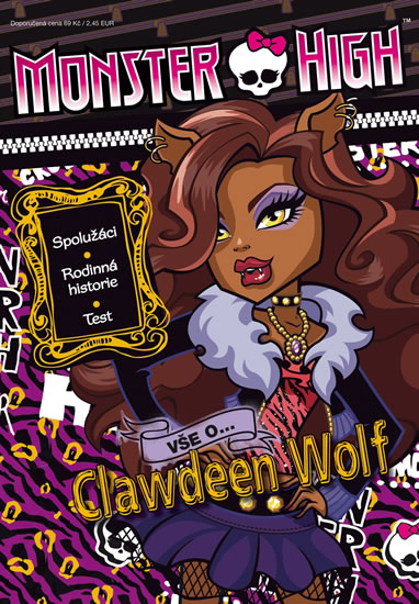 Monster High - vše o Clawdeen Wolf