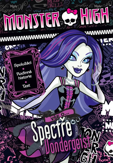 Monster High Vše o Spectře Vondergeist