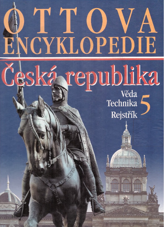 Ottova encyklopedie - Česká republika 5 - Věda, Technika, Rejstřík