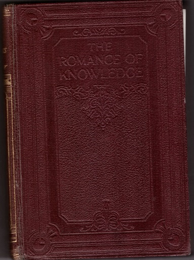 The Romance of Knowledge - The Book of Discovery
