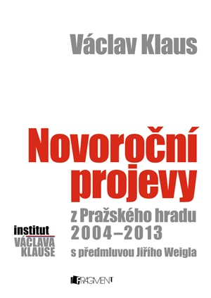 Novoroční projevy z pražského hradu 2004 - 2013
