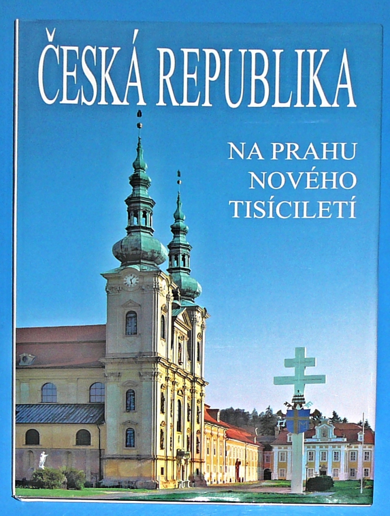 Česká republika na prahu nového tisícletí