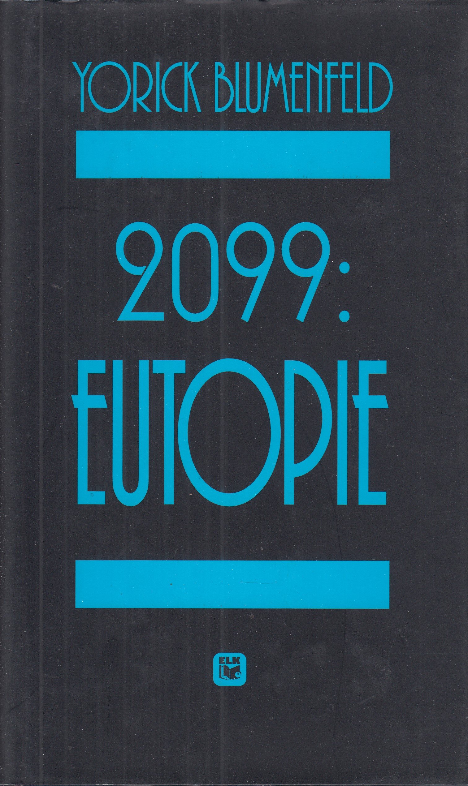 2099: Eutopie