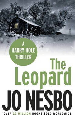 The Leopard: A Harry Hole Thriller