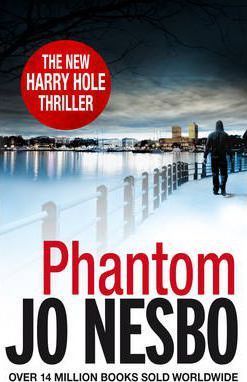 Phantom : A Harry Hole Thriller
