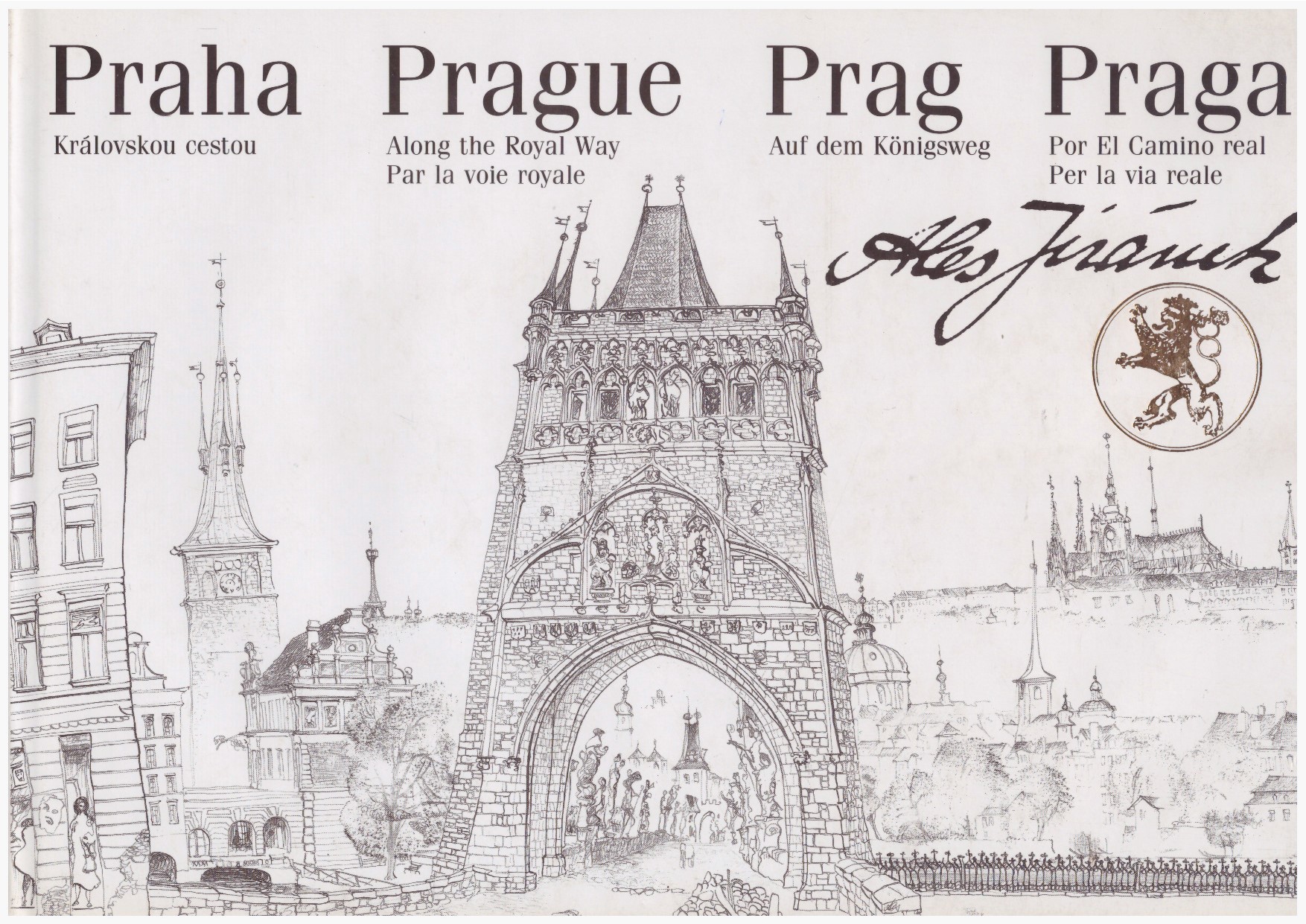 Praha královskou cestou