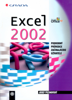 Excel 2002 podrobný průvodce začínajícího uživatele