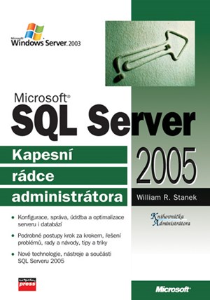 Microsoft SQL Server 2005 Kapesní rádce administrátora