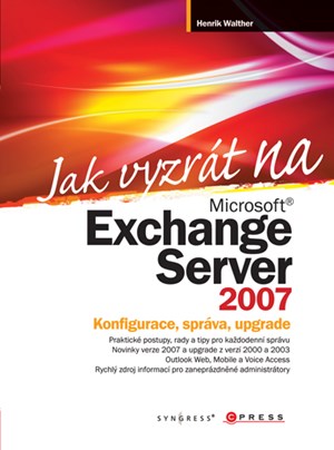 Jak vyzrát na Microsoft Exchange Server 