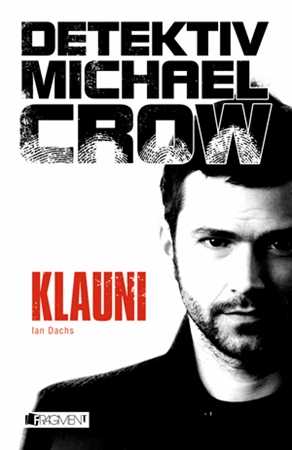 Detektiv Michael Crow – Klauni