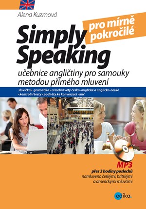 Simply speaking pro mírně pokročilé (bez CD)