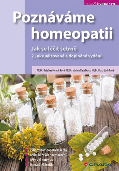 Poznáváme homeopatii - Jak se léčit šetrně
