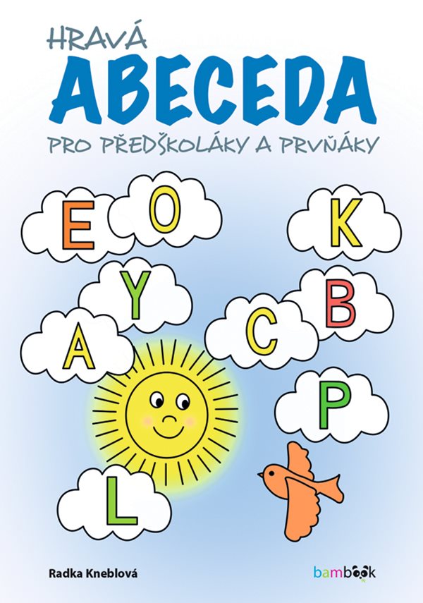 Hravá abeceda pro předškoláky a prvňáky