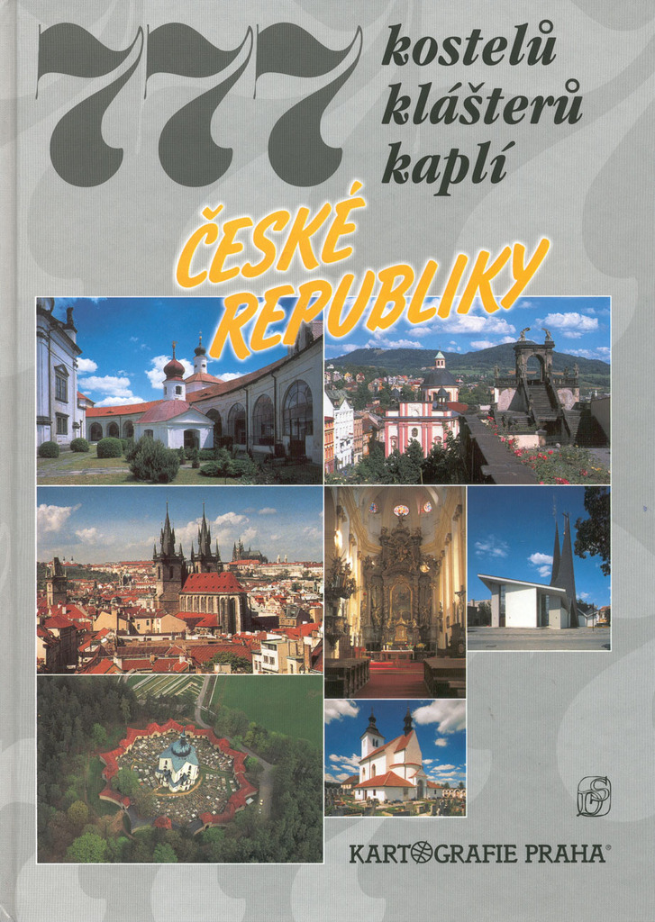777 kostelů, klášterů, kaplí České Republiky