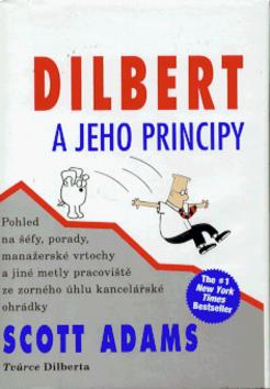Dilbert a jeho principy - Pohled na šéfy