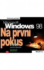 MS Windows 98 Na první pokus